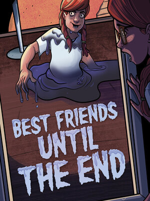 cover image of Best Friends Until the End